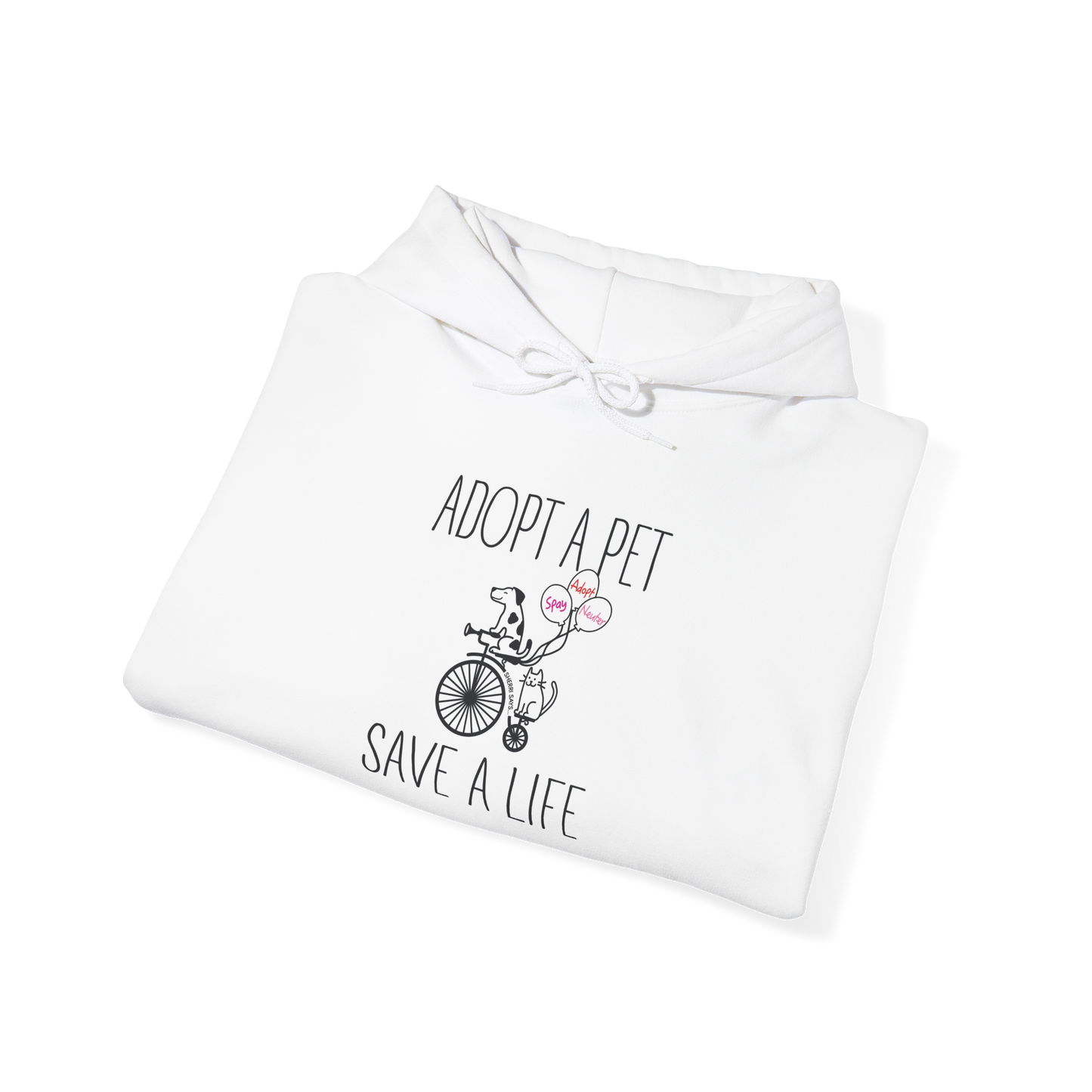 Adopt A Pet Save A Life Hoodie