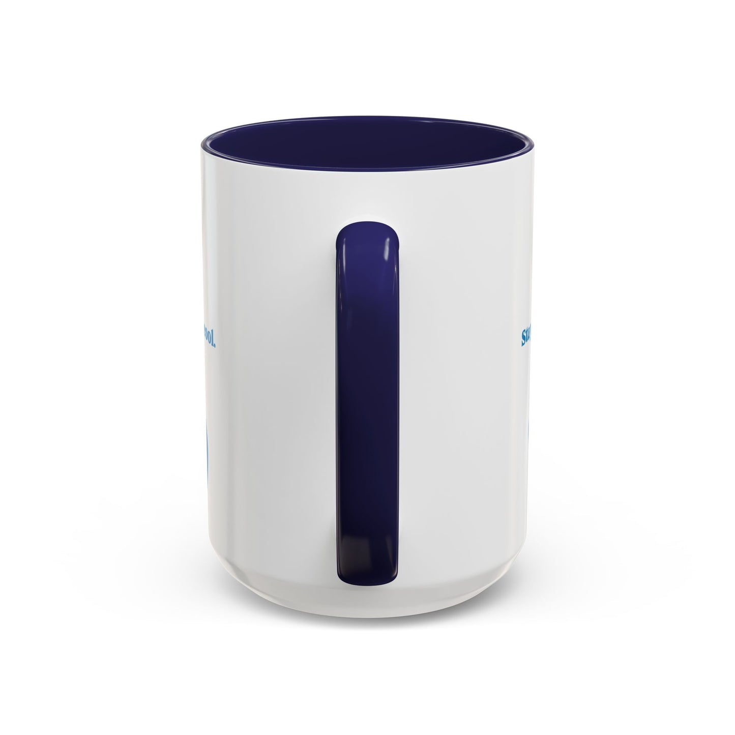 Stay Flipping Cool - Accent Coffee Mug  15oz