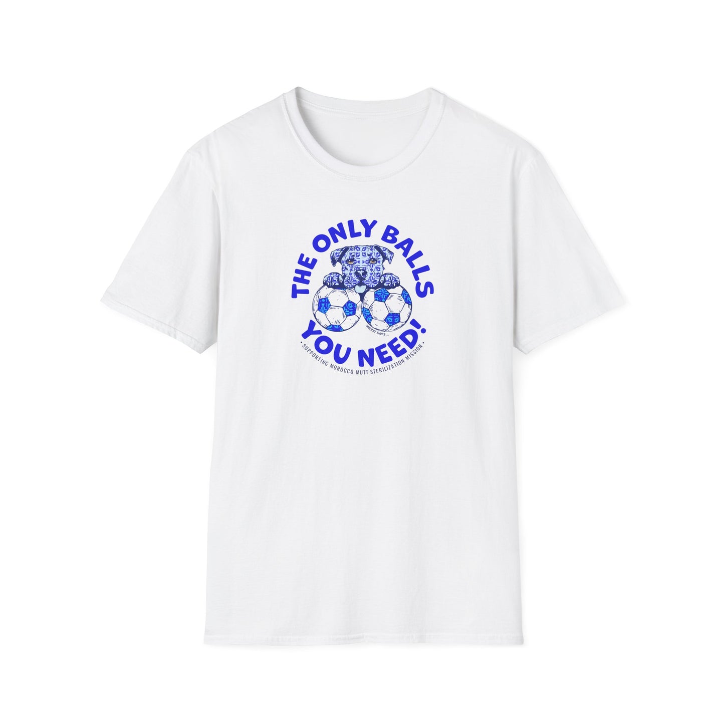 Soccer Balls Graphic T-Shirt — "The Only Balls You Need"