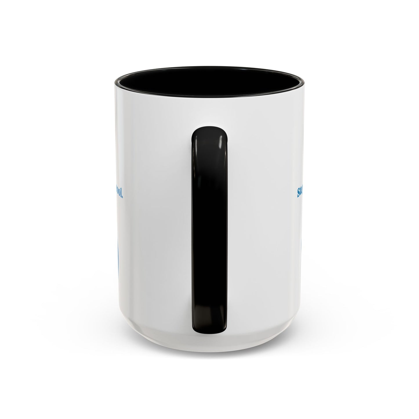 Stay Flipping Cool - Accent Coffee Mug  15oz